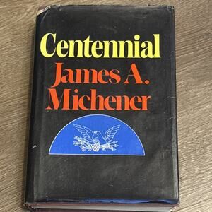James A. Michener CENTENNIAL hardcover USED